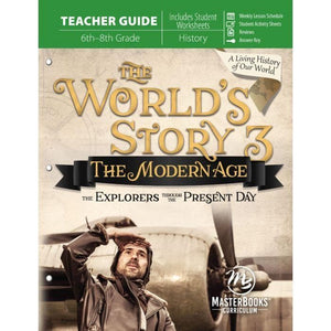 Worlds Story 3 The The Modern Age Teacher Guide Angela Odell