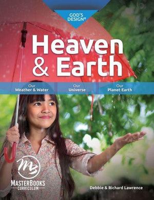 Gods Design For Heaven Earth (MB Edition) by Debbie and Richard Lawrence