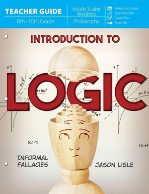 Introduction To Logic Teacher Guide Dr Jason Lisle