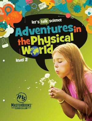 Adventures In The Physical World Level 2 by Carrie Lindquist