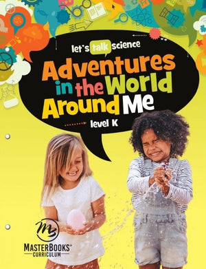 Adventures In The World Around Me Level K Carrie Lindquist