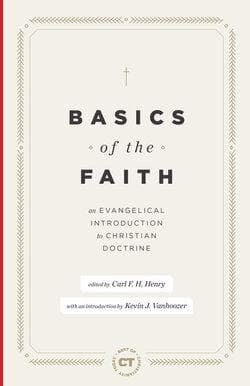 The Basics of the Faith