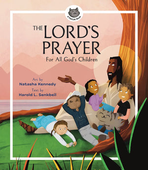 The Lord's Prayer: For All God’s Children
