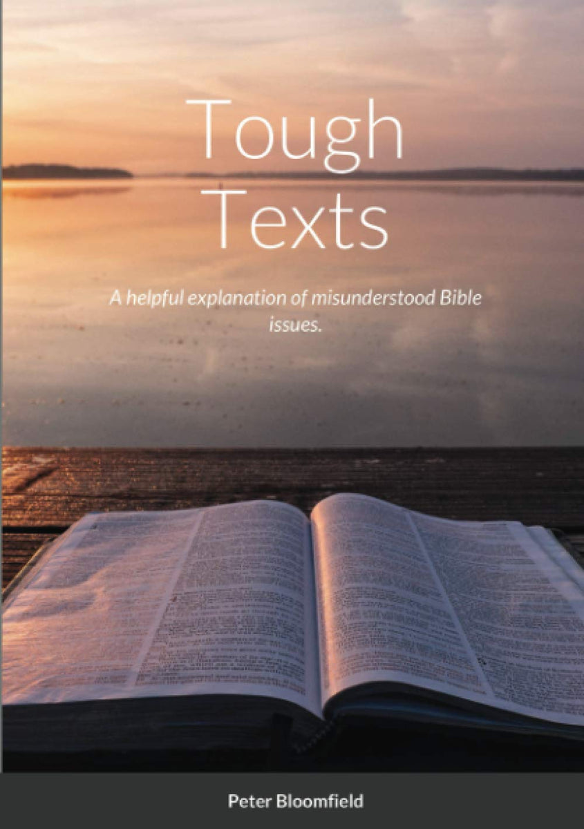 Tough Texts by Peter Bloomfield | Reformers Bookshop