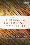 9781781911495-Cross in the Experience of Our Lord, The-Finlayson, R. A.
