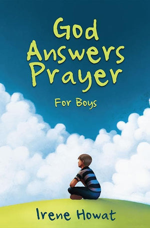 9781781911525-God Answers Prayer for Boys-Howat, Irene