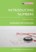 Introducing Numbers: A Book for Today by Reynolds, Adrian (9781781911587) Reformers Bookshop