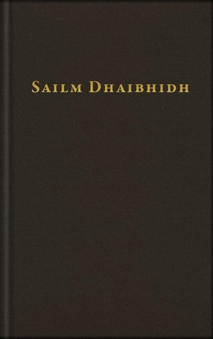 Sailm Dhaibhidh: Gaelic Metric Psalmody by (9781781912492) Reformers Bookshop