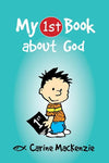 9781781912607-My 1st Book about God-Mackenzie, Carine