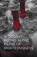 9781781913048-Slogging Along in the Paths of Righteousness: Psalms 13-24-Davis, Dale Ralph