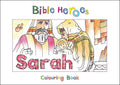 9781781914250-Bible Heroes: Sarah (Colouring Book)-Mackenzie, Carine