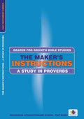 The Maker's Instructions: A Study in Proverbs by Andrews, Shirley (9781781919705) Reformers Bookshop