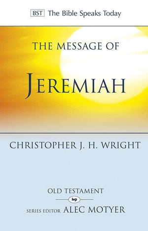9781783590322-BST Message of Jeremiah-Kidner, Derek