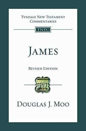 TNTC James (Revised Edition) by Moo, Douglas J. (9781783592098) Reformers Bookshop