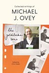 9781783596096 The Goldilocks Zone: Collected Writings of Michael J. Ovey