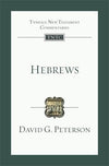 TNTC Hebrews by David G Peterson