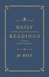 New cover for Daily Readings from All Four Gospels: For Morning and Evening by Ryle, J. C. (9781783972760) Reformers Bookshop