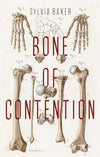 Bone of Contention by Baker, Sylvia (9781783972920) Reformers Bookshop