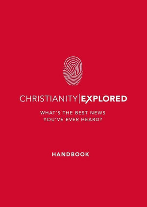 9781784980771-CE Christianity Explored Handbook-Tice, Rico & Cooper, Barry