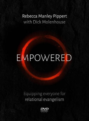 9781784981075-Empowered DVD: Equipping Everyone For Relational Evangelism-Pippert, Rebecca M. & Molenhouse, Dick