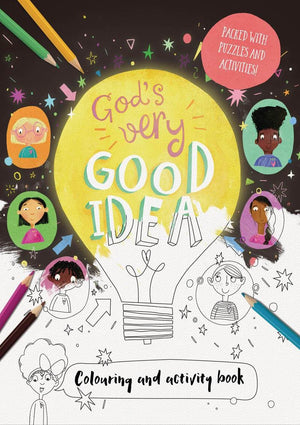 God's Very Good Idea - Colouring and Activity Book by Echeverri, Catalina (9781784982713) Reformers Bookshop