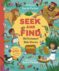 Seek and Find: Old Testament Bible Stories by Parker, Sarah (9781784984748) Reformers Bookshop
