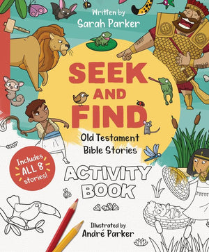 Seek And Find Old Testament Activity Book by Sarah Parker