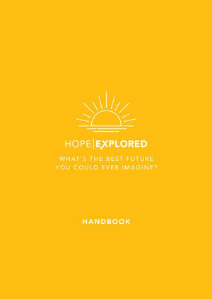Hope Explored Handbook by Rico Tice