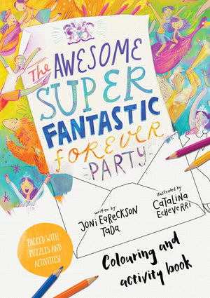 The Awesome Super Fantastic Forever Party Art And Activity Book