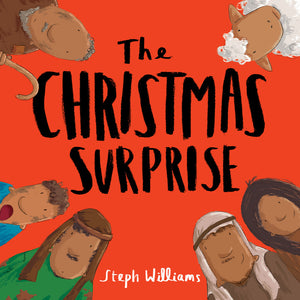 The Christmas Surprise book by Steph Williams