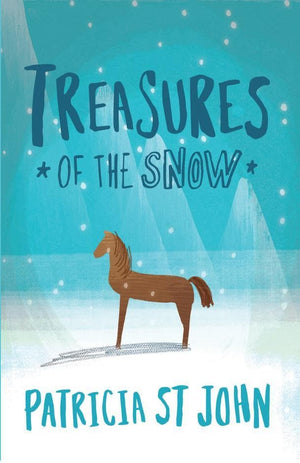 Treasures of the Snow Book by Patricia St. John