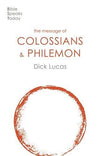BST Message of Colossians & Philemon by Lucas, Richard C. (9781789742138) Reformers Bookshop