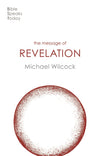 BST Message Of Revelation by Michael Wilcock