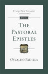 TNTC Pastoral Epistles by Osvaldo Padilla
