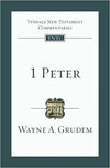 TNTC 1 Peter by Grudem, Wayne (9781844743636) Reformers Bookshop