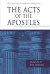 PNTC Acts of the Apostles, The by Peterson, David G. (9781844743865) Reformers Bookshop