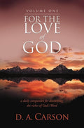 9781844745067-For the Love of God Volume 1: A Daily Companion for Discovering the Riches of God's Word-Carson, D. A.