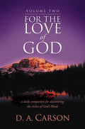9781844745074-For the Love of God Volume 2: A Daily Companion for Discovering the Riches of God's Word-Carson, D. A.