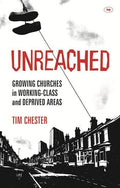9781844746033-Unreached: Growing Churches In Working-Class And Deprived Areas-Chester, Tim