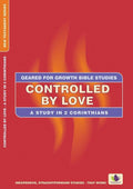 Controlled by Love: A Study in 2 Corinthians by Russell, Dorothy (9781845500221) Reformers Bookshop