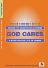 God Cares: A Study in the Life of Jonah by Drew, Nina (9781845500245) Reformers Bookshop