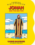 Jonah and Big Fish (Famous Bible Stories)
