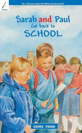 Sarah And Paul Go Back to School by Prime, Derek (9781845501570) Reformers Bookshop