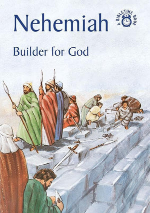 9781845501693-Bible Time: Nehemiah: Builder for God-Ross, Neil M