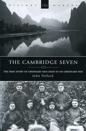 9781845501778-History Makers: Cambridge Seven, The-Pollock, John