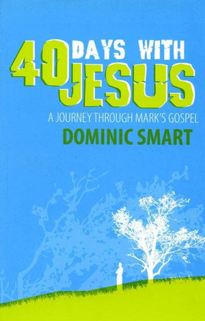 9781845501938-40 Days with Jesus-Smart, Dominic
