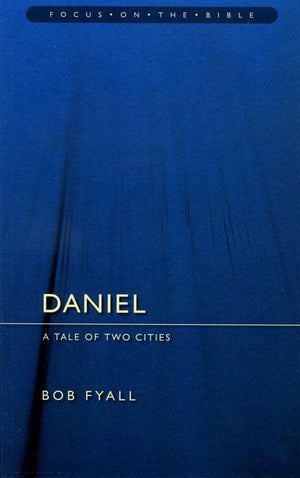 9781845501945-FOTB Daniel: A Tale of Two Cities-Fyall, Bob