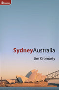 Destinations: Sydney, Australia by Cromarty, Jim (9781845502348) Reformers Bookshop