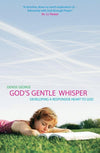 God's Gentle Whisper: Developing a Responsive Heart to God by George, Denise (9781845502362) Reformers Bookshop
