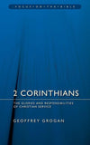 FOTB 2 Corinthians: The Glories and Responsibilities of Christian Service by Grogan, Geoffrey (9781845502522) Reformers Bookshop